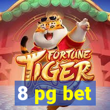 8 pg bet